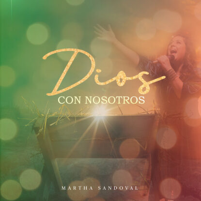 Dios con nosotros_Martha Sandoval (bajarle resolucion)